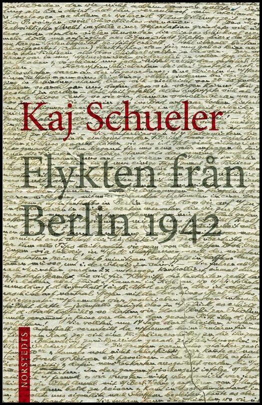 Boktips: Flykten från Berlin 1942 av Schueler, Kaj