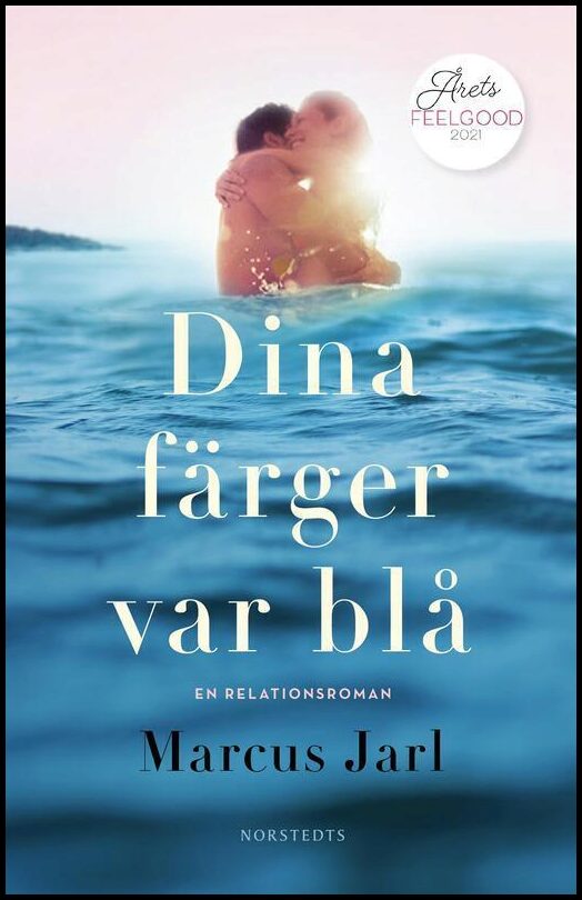 Boktips: Dina färger var blå av Jarl, Marcus