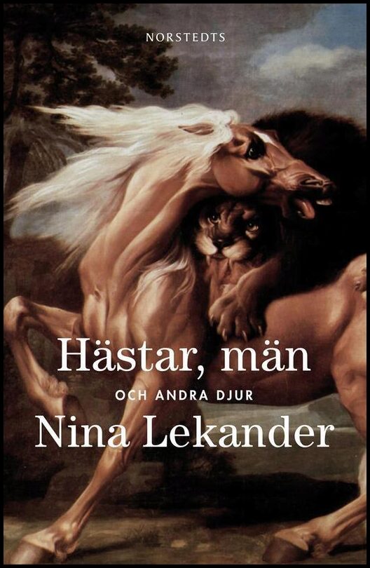 Boktips: Hästar, män och andra djur av Lekander, Nina