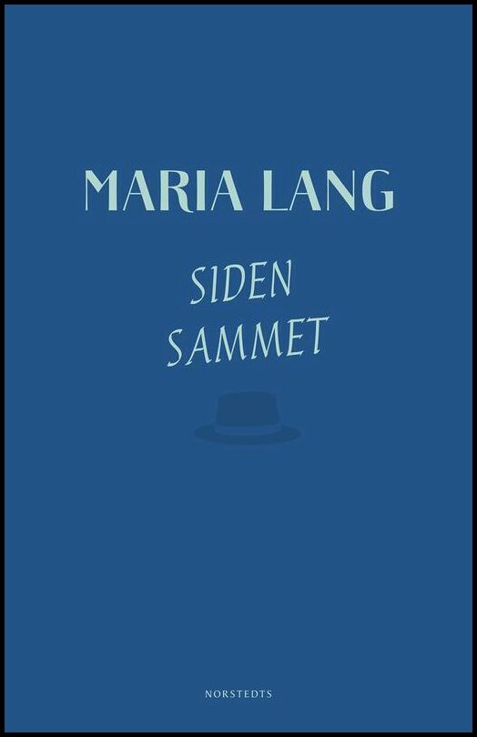 Boktips: Siden sammet av Lang, Maria