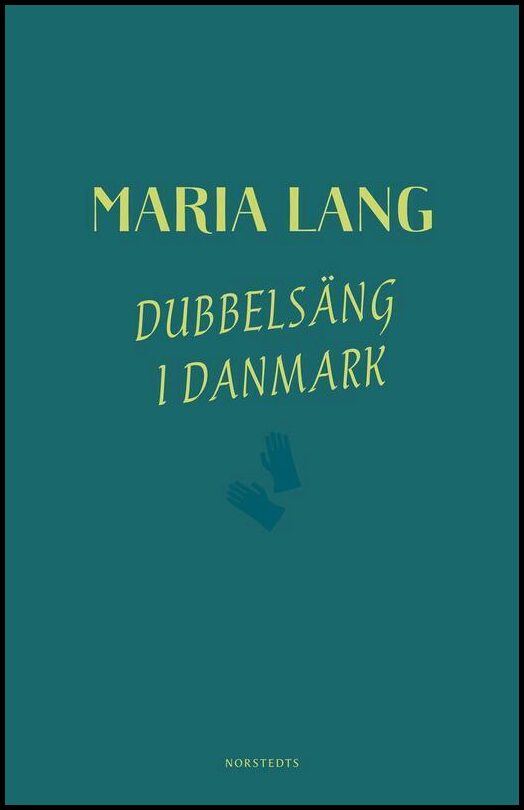 Boktips: Dubbelsäng i Danmark av Lang, Maria