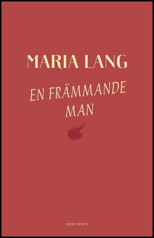 Boktips: En främmande man av Lang, Maria