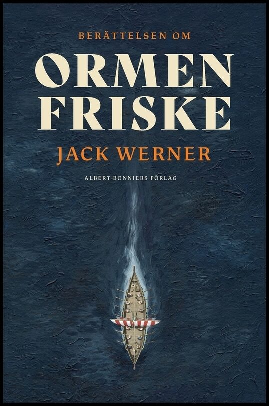 Boktips: Ormen Friske av Werner, Jack