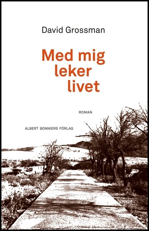 Boktips: Med mig leker livet av Grossman, David