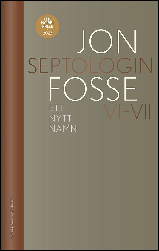 Boktips: Ett nytt namn av Fosse, Jon