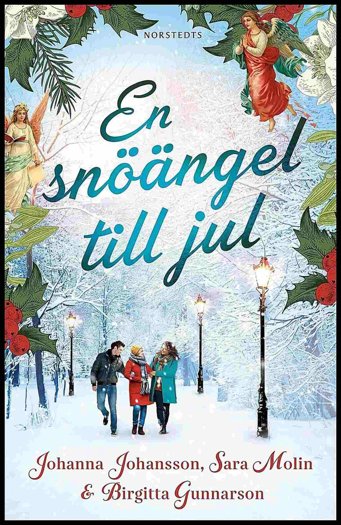 Boktips: En snöängel till jul av Johansson, Johanna; Molin, Sara; Gunnarson, Birgitta