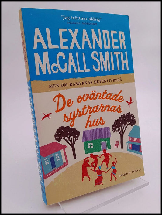 Boktips: De oväntade systrarnas hus av Smith, Alexander McCall