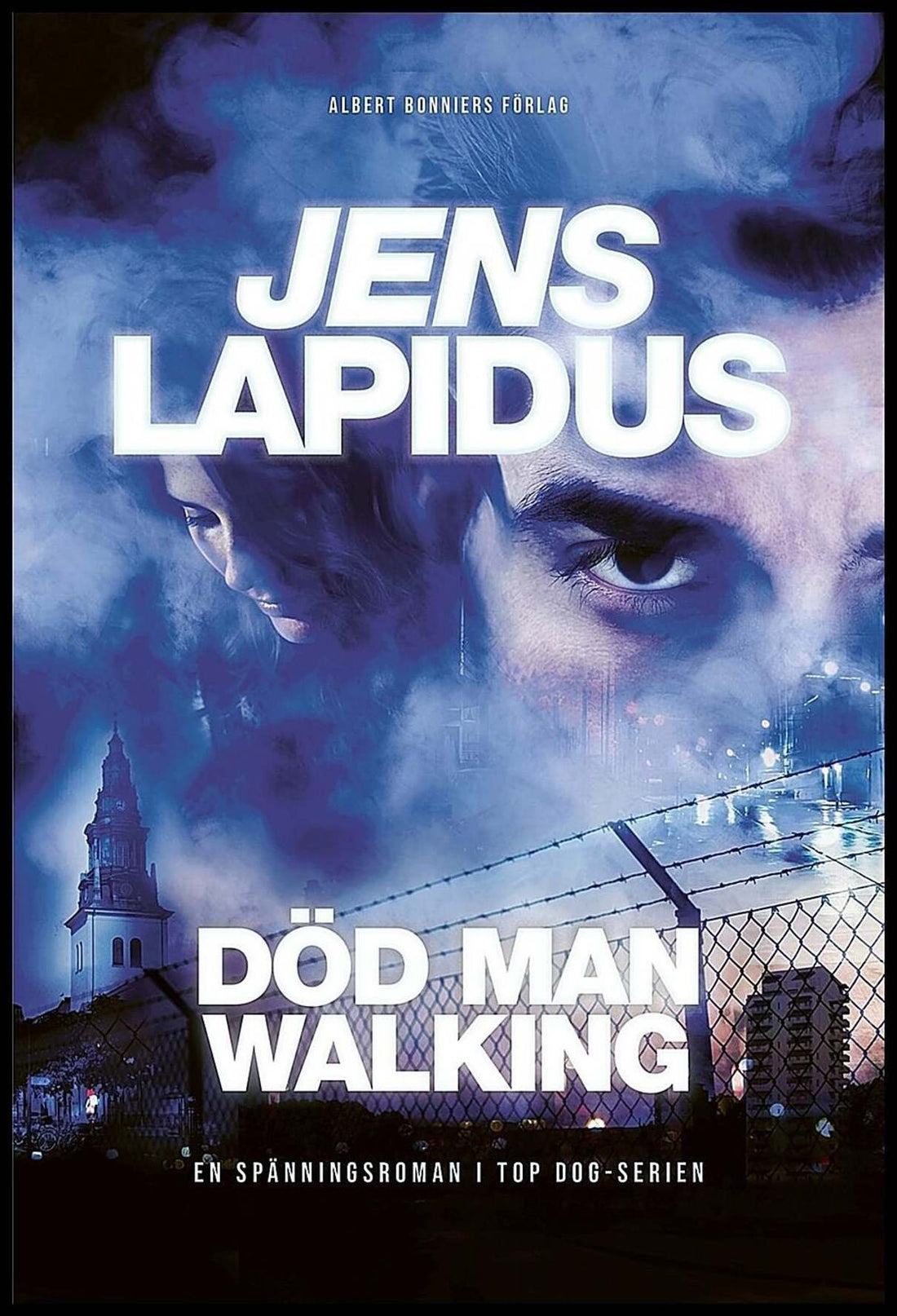 Boktips: Död man walking av Lapidus, Jens