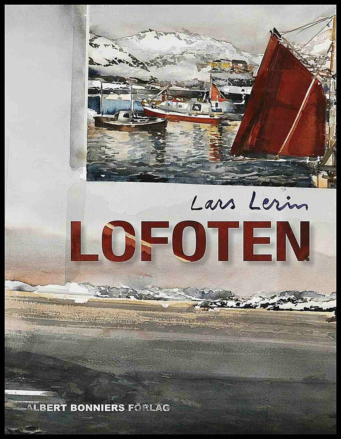 Boktips: Lofoten av Lerin, Lars