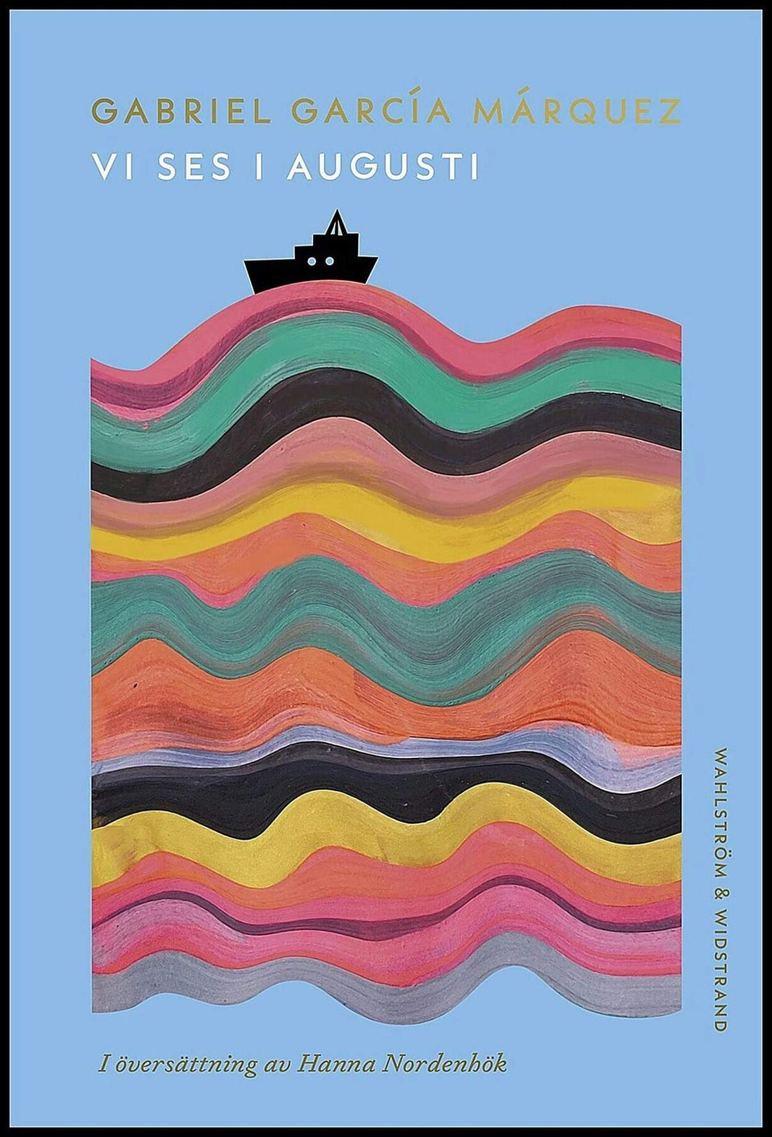 Boktips: Vi ses i augusti av García Márquez, Gabriel