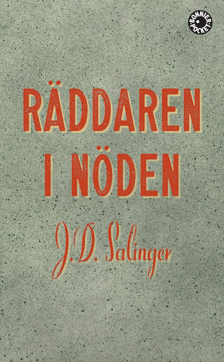 Räddaren i nöden av J. D. Salinger