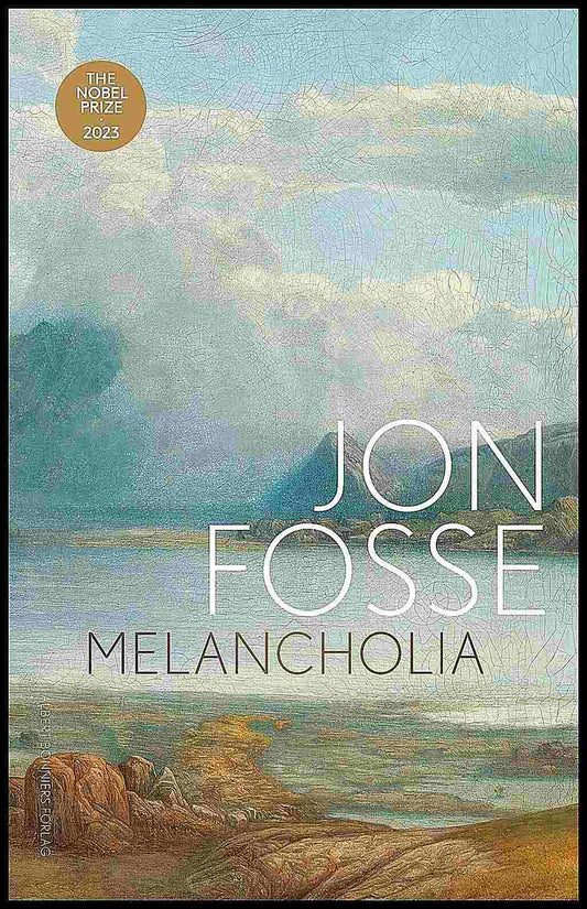 Boktips: Melancholia av Fosse, Jon