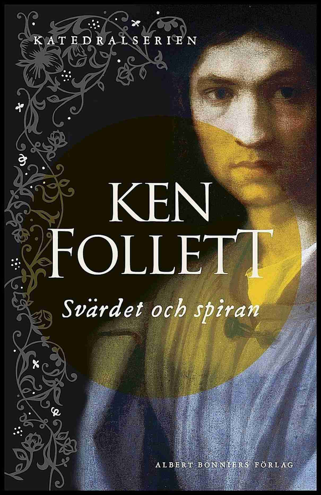 Boktips: Svärdet och spiran av Follett, Ken