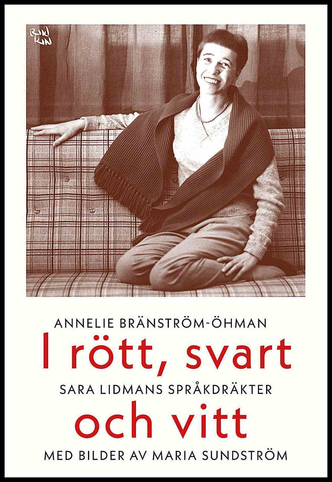 Boktips: I rött, svart och vitt av Bränström-Öhman, Annelie