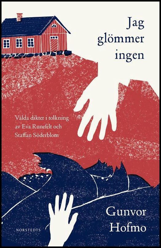 Boktips: Jag glömmer ingen av Hofmo, Gunvor