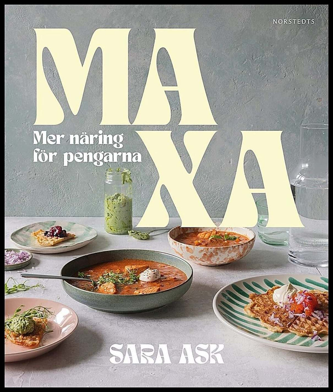 Boktips: Maxa av Ask, Sara