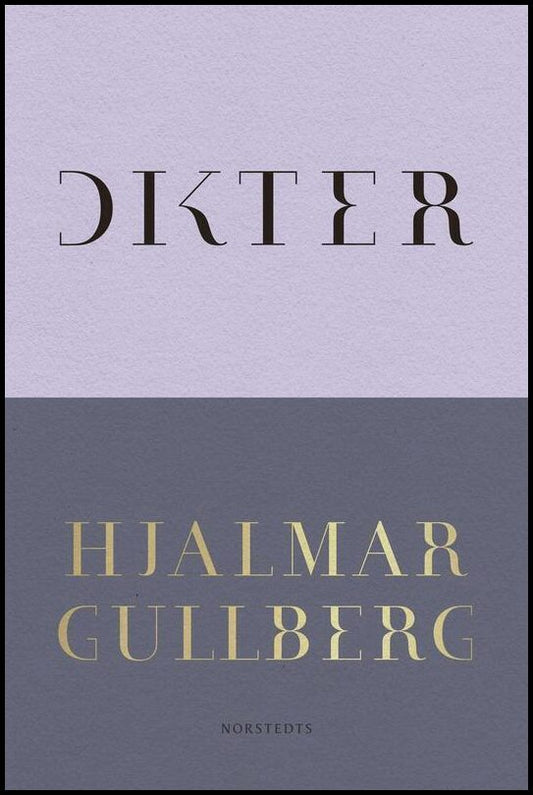 Boktips: Dikter av Gullberg, Hjalmar