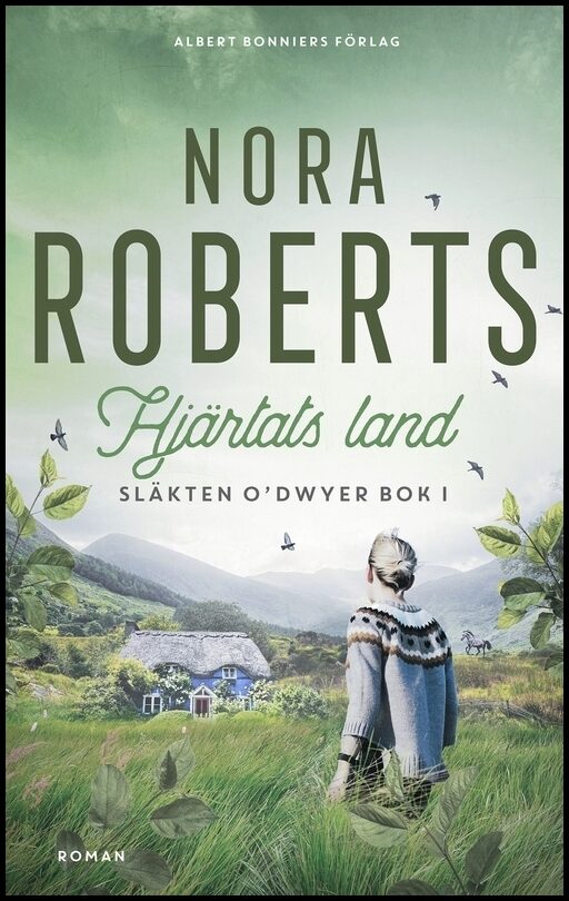 Boktips: Hjärtats land av Roberts, Nora