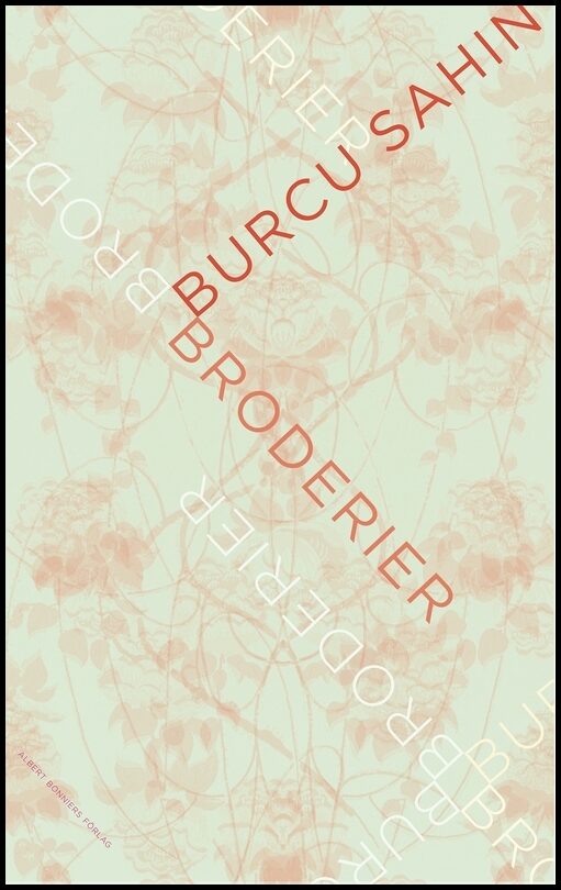 Boktips: Broderier av Sahin, Burcu