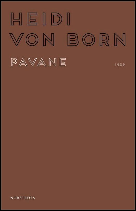 Boktips: Pavane av Born, Heidi von