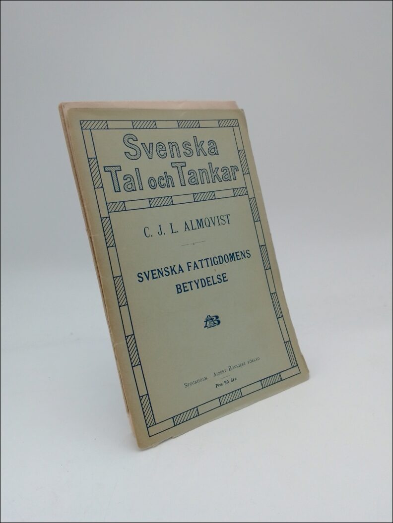 Boktips: Svenska fattigdomens betydelse av Almqvist, C. J. L.