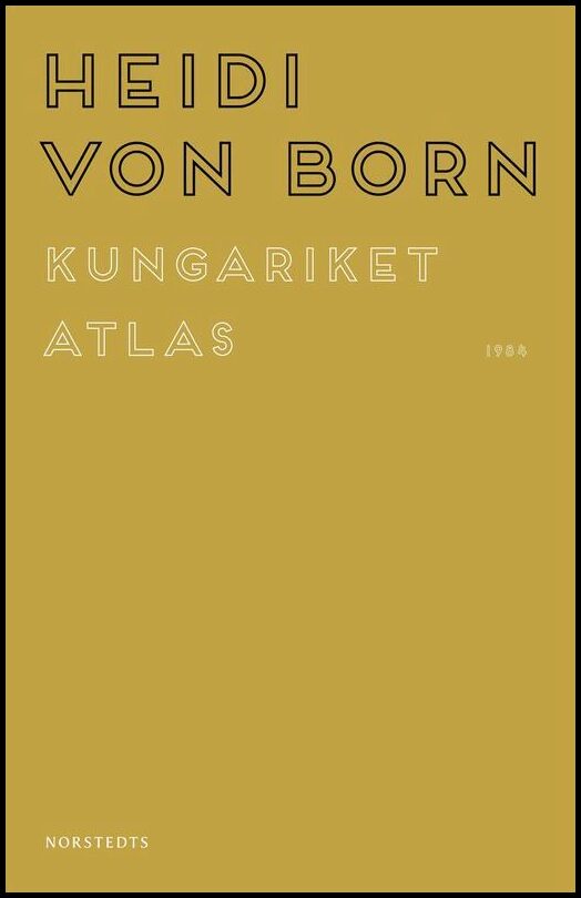 Boktips: Kungariket Atlas av Born, Heidi von