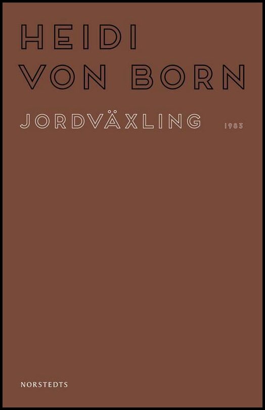 Boktips: Jordväxling av Born, Heidi von