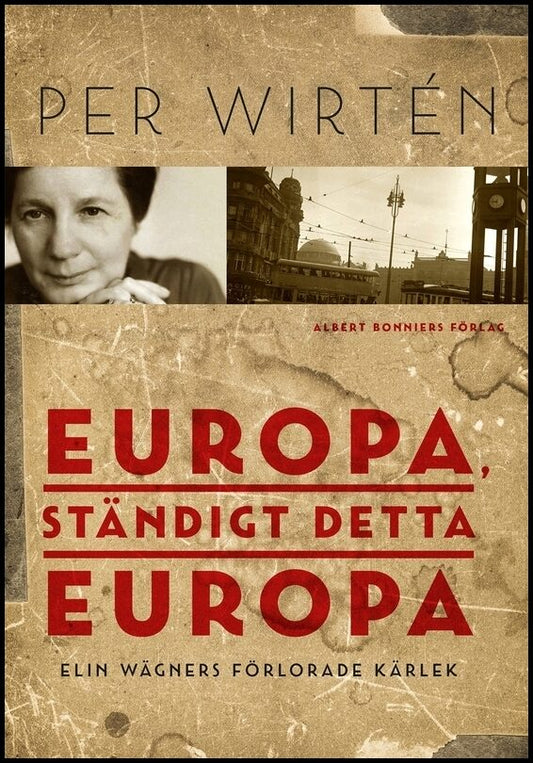 Boktips: Europa, ständigt detta Europa av Wirtén, Per