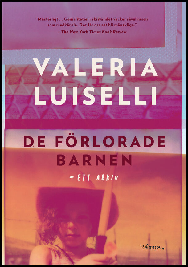 Boktips: De förlorade barnen av Luiselli, Valeria