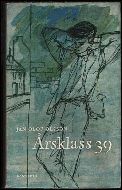 Boktips: Årsklass 39 av Olsson, Jan Olof