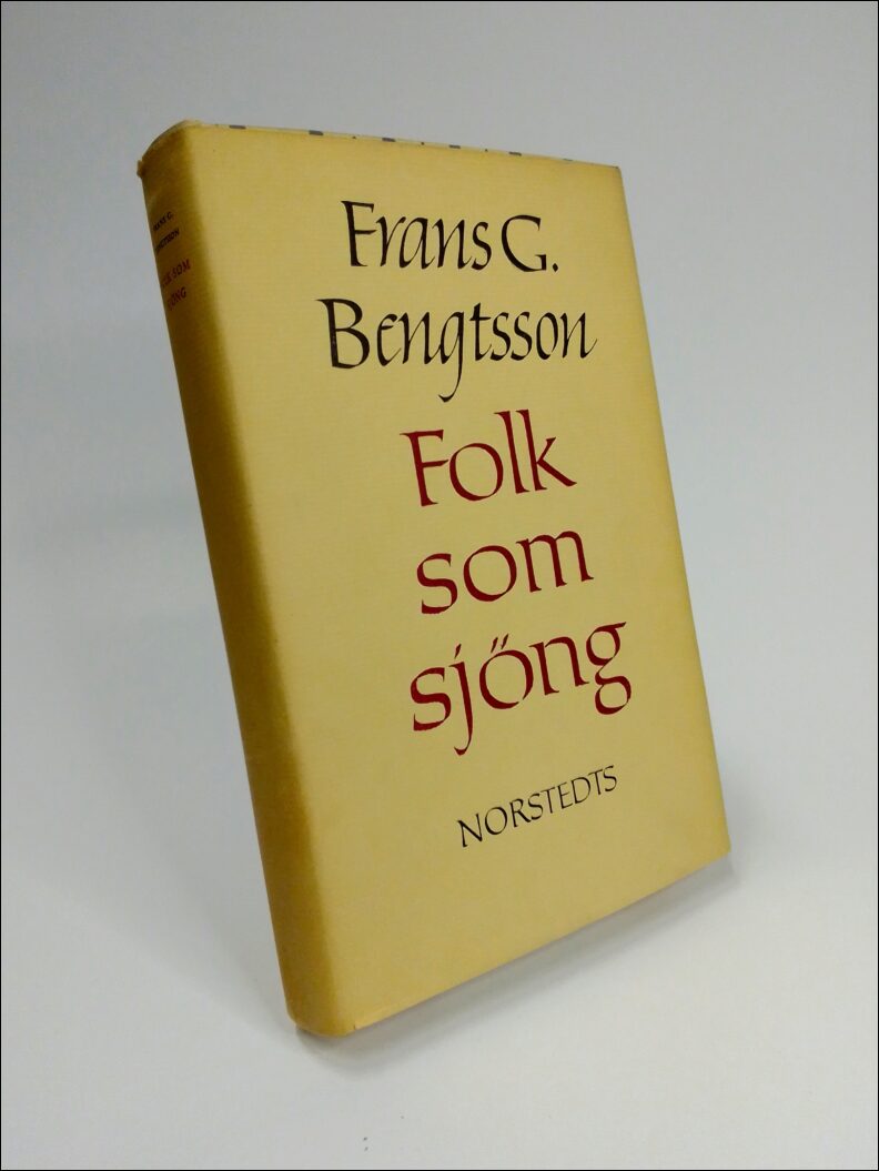 Boktips: Folk som sjöng av Bengtsson, Frans G.