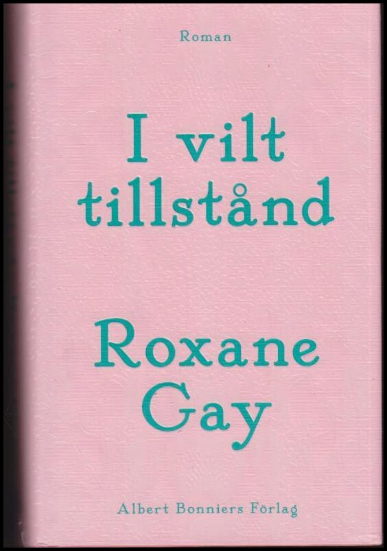 Boktips: I vilt tillstånd av Gay, Roxane