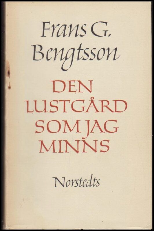 Boktips: Den lustgård som jag minns av Bengtsson, Frans G.