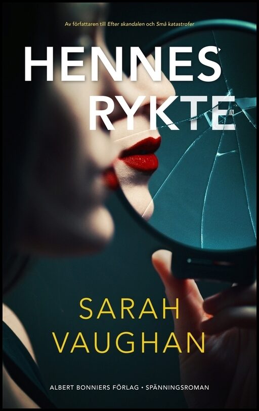 Boktips: Hennes rykte av Vaughan, Sarah