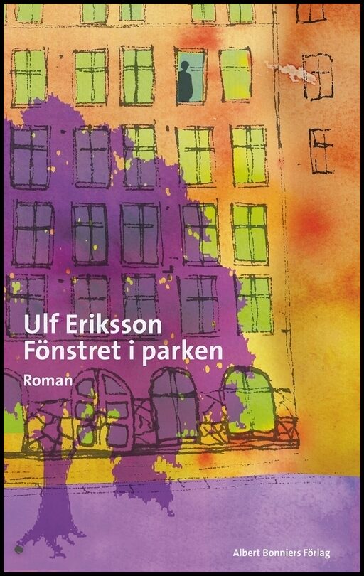 Boktips: Fönstret i parken av Eriksson, Ulf