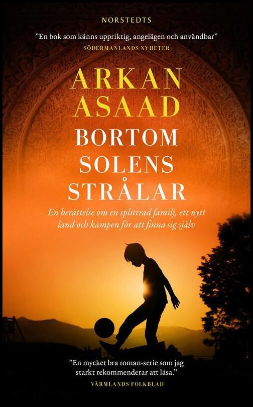 Boktips: Bortom solens strålar av Asaad, Arkan