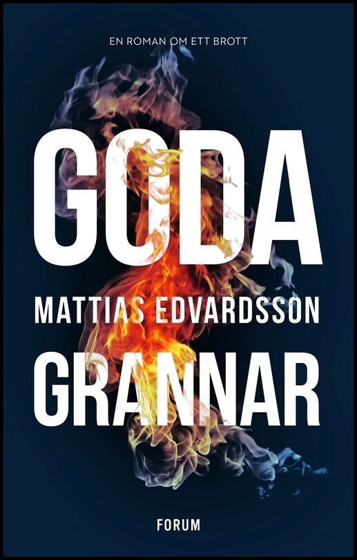 Boktips: Goda grannar av Edvardsson, Mattias