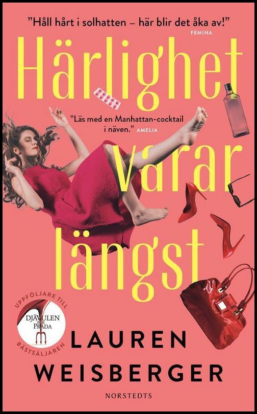 Boktips: Härlighet varar längst av Weisberger, Lauren