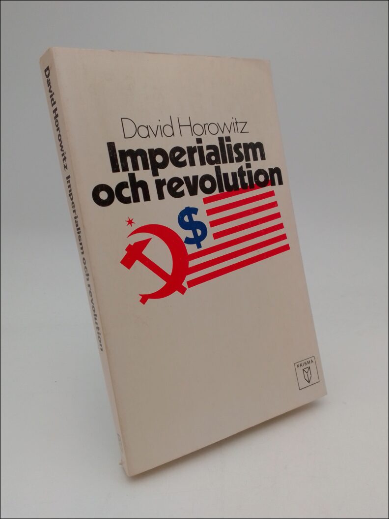 Boktips: Imperialism och revolution av Horowitz, David