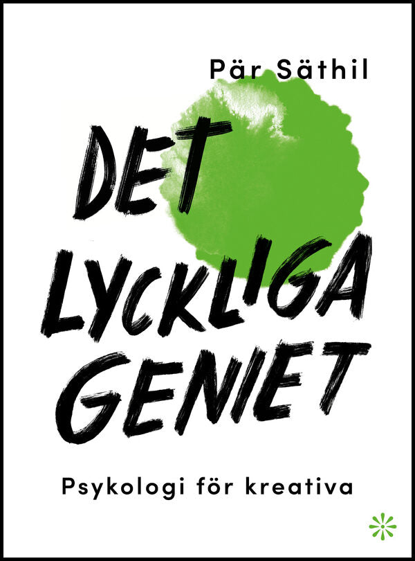 Boktips: Det lyckliga geniet av Säthil, Pär