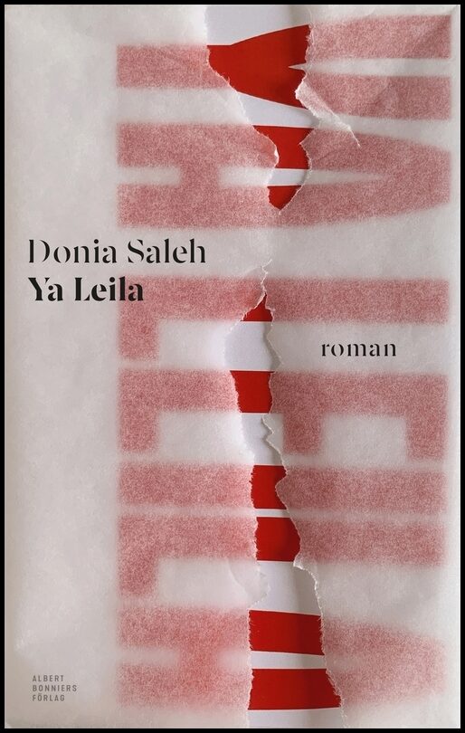 Boktips: Ya Leila av Saleh, Donia