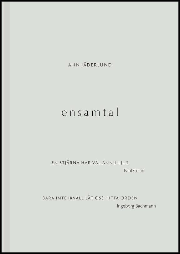 Boktips: Ensamtal av Jäderlund, Ann