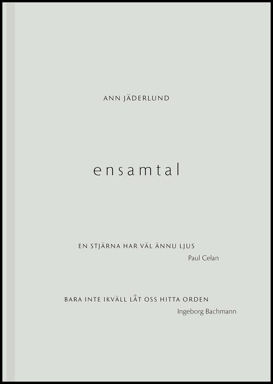 Boktips: Ensamtal av Jäderlund, Ann