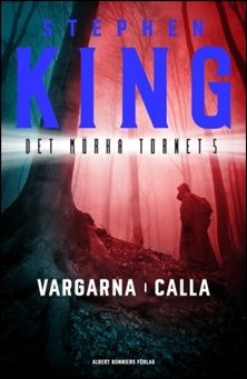 Boktips: Vargarna i Calla av King, Stephen