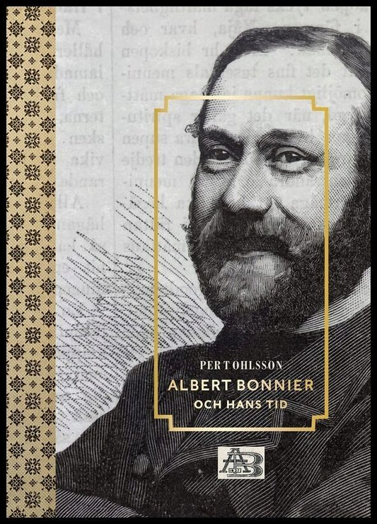 Boktips: Albert Bonnier och hans tid av Ohlsson, Per T.