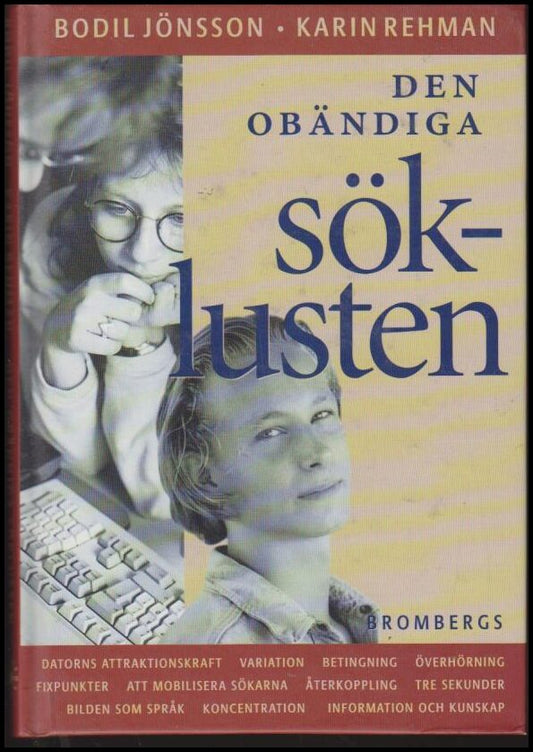Boktips: Den obändiga söklusten av Jönsson, Bodil ; Rehman, Karin