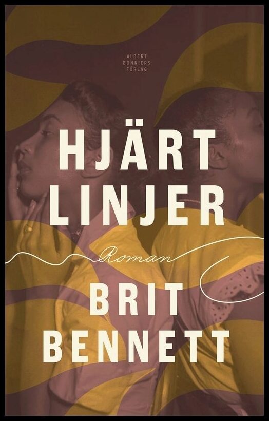 Boktips: Hjärtlinjer av Bennett, Brit