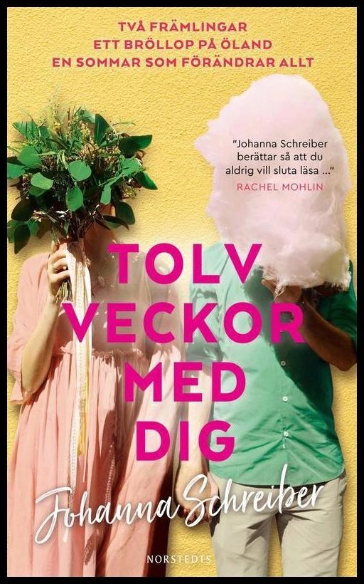 Boktips: Tolv veckor med dig av Schreiber, Johanna