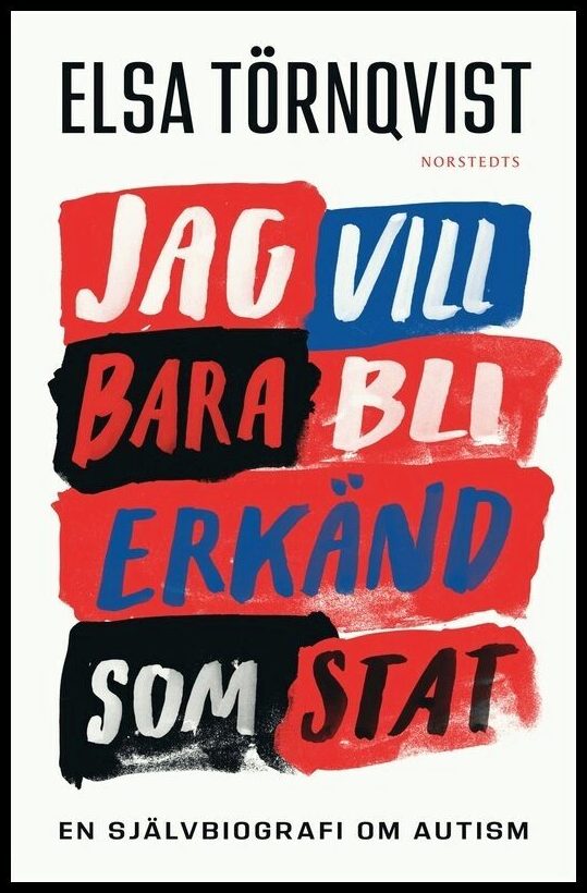 Boktips: Jag vill bara bli erkänd som stat av Törnqvist, Elsa