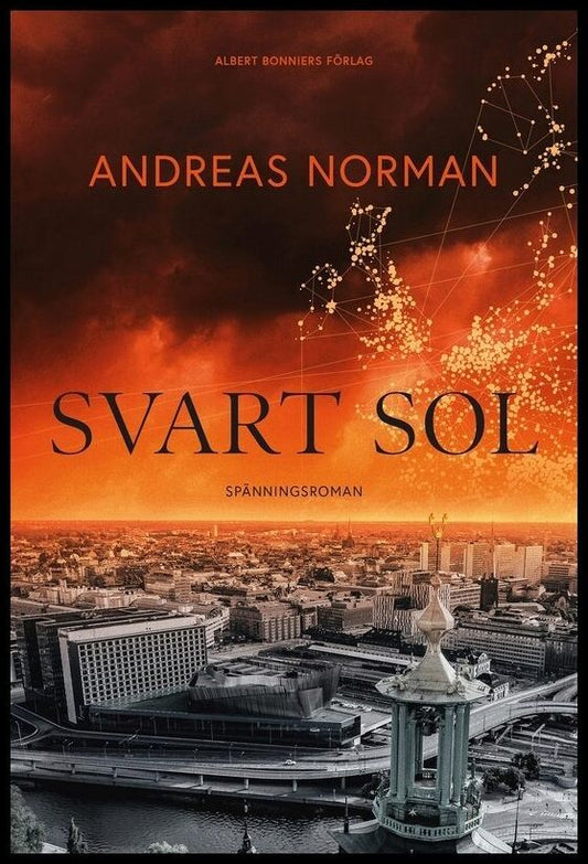 Boktips: Svart sol av Norman, Andreas
